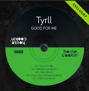 Good For Me EP TYRLL